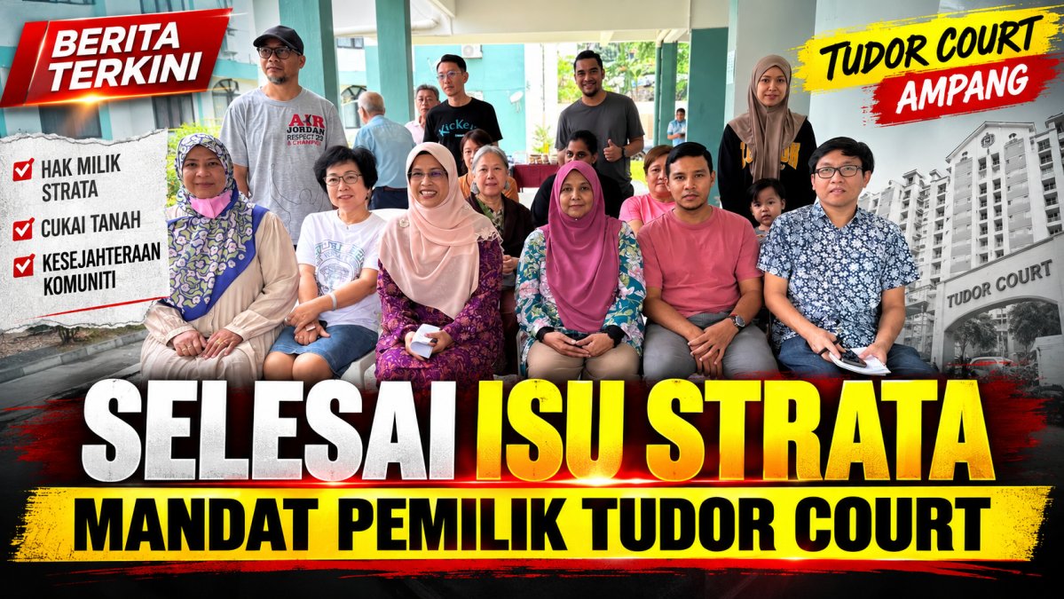 Selesai Isu Strata: Mandat Pemilik Tudor Court