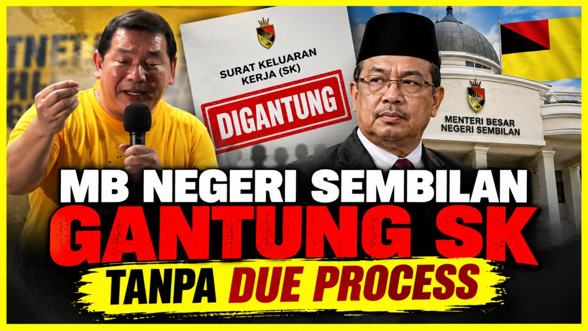 MB Negeri Sembilan Gantung SK Tanpa Due Process