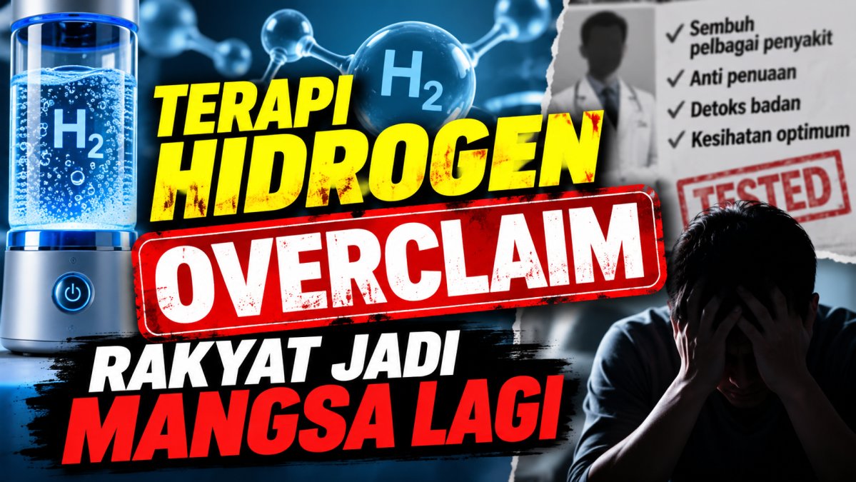 Terapi Hidrogen Overclaim: Rakyat Jadi Mangsa Lagi