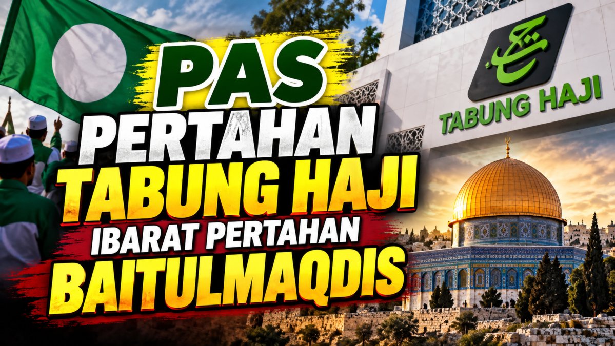 PAS Pertahan Tabung Haji Ibarat Pertahan Baitulmaqdis
