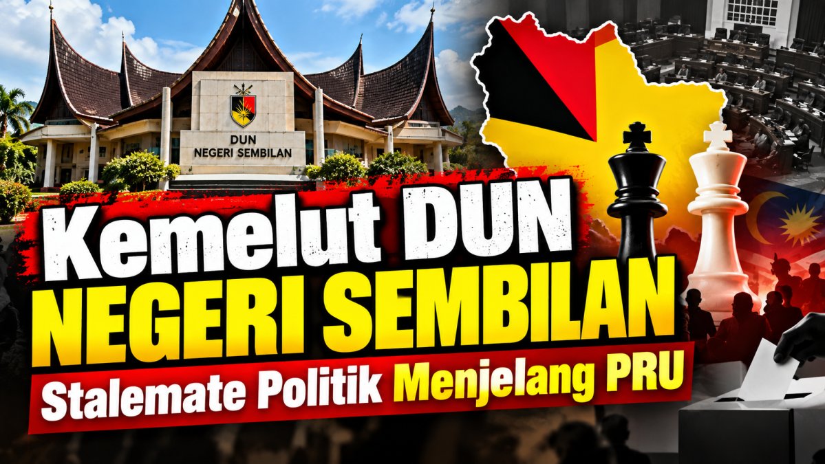 Kemelut DUN Negeri Sembilan: Stalemate Politik Menjelang PRU