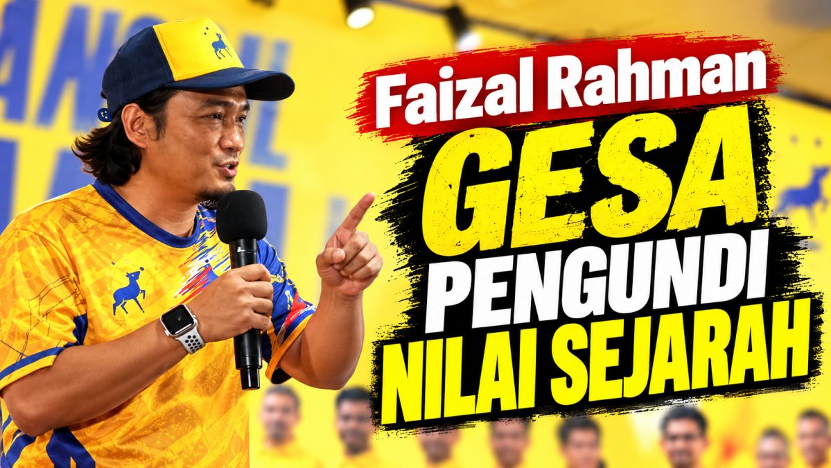 Faizal Rahman Gesa Pengundi Nilai Sejarah