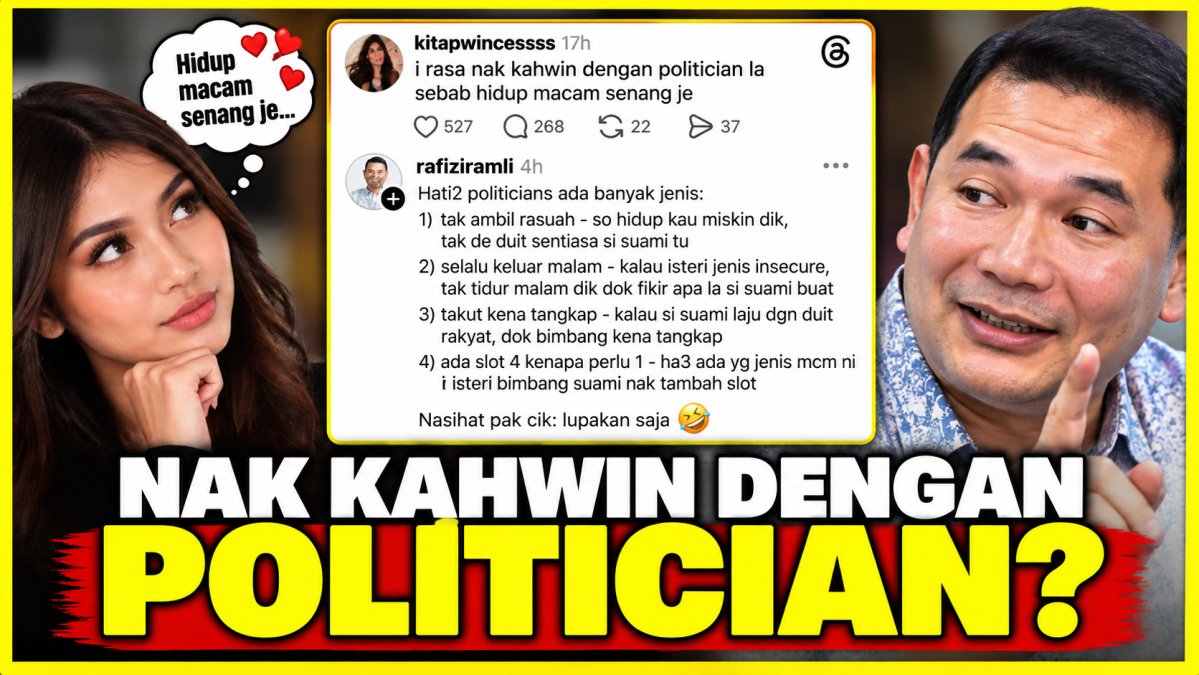 Nak Kahwin Dengan Politician Sebab Hidup Macam Senang